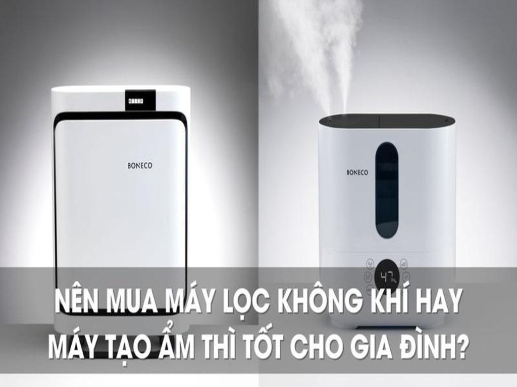 Đâu là sự lựa chọn tốt nhất giữa máy lọc không khí và máy tạo ẩm? Nên mua loại nào để sử dụng?