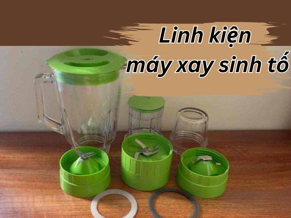 Bí quyết kéo dài tuổi thọ máy xay sinh tố bằng việc thay linh kiện đúng cách