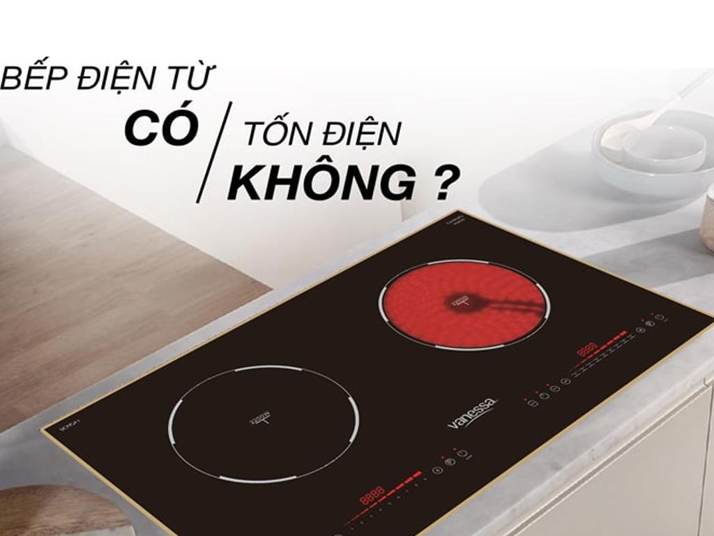 Bếp từ có tốn điện không? Cách dùng bếp điện từ tiết kiệm 40% điện năng