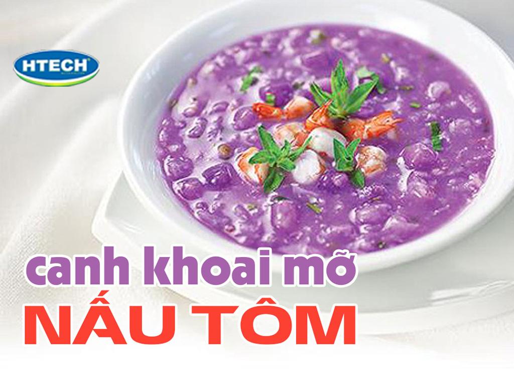 Canh khoai mỡ nấu tôm chỉ 20p. Cách làm khoai mỡ không bị ngứa
