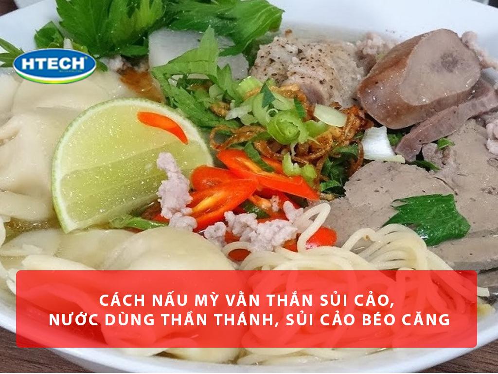 Cách nấu mỳ vằn thắn sủi cảo, nước dùng thần thánh, sủi cảo béo căng
