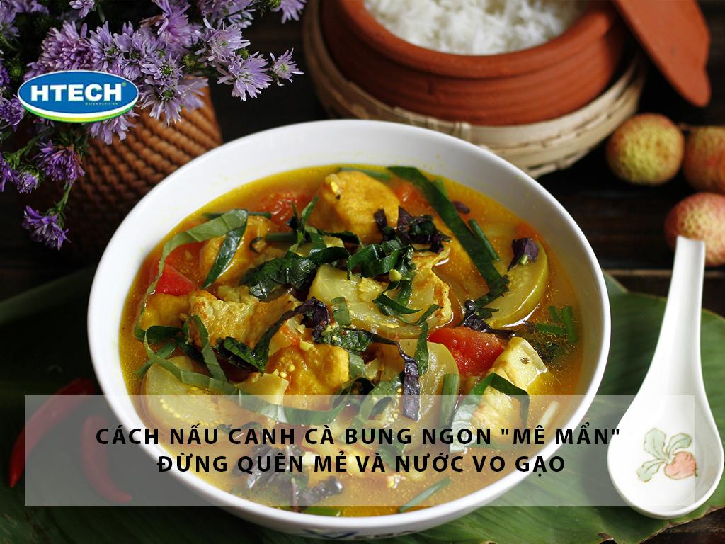 Cách nấu canh cà bung ngon "mê mẩn" đừng quên mẻ và nước vo gạo