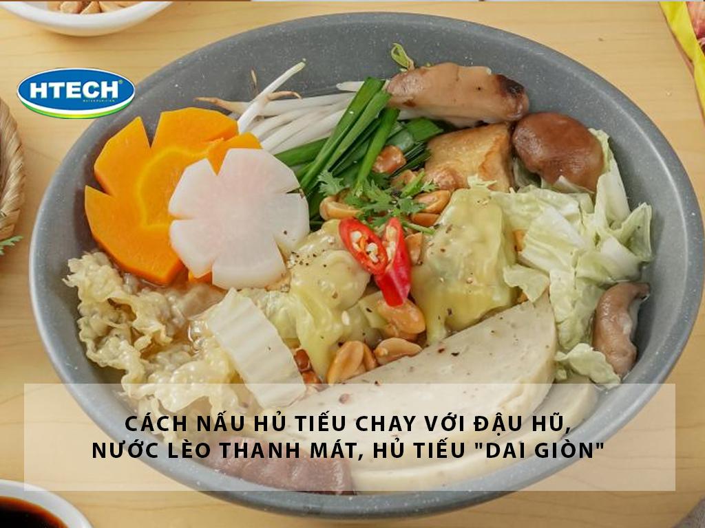 Cách nấu hủ tiếu chay với đậu hũ, nước lèo thanh mát, hủ tiếu "dai giòn"