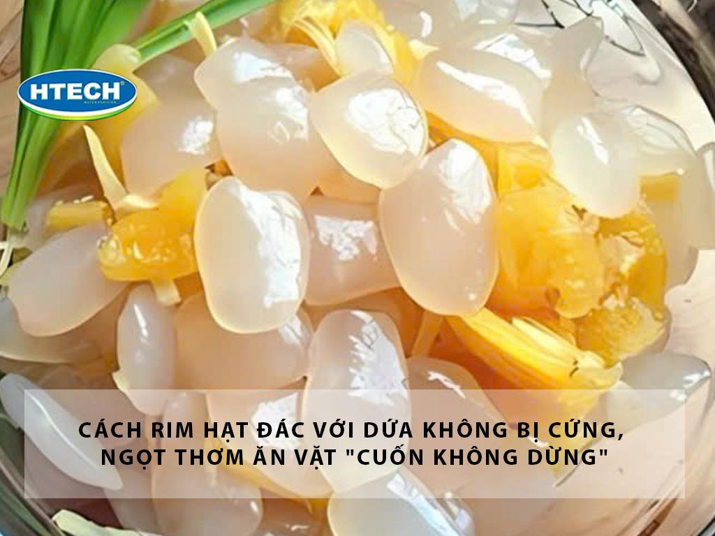 Cách rim hạt đác với dứa không bị cứng, ngọt thơm ăn vặt "cuốn không dừng"