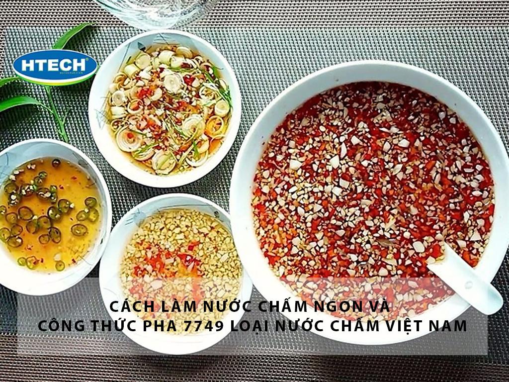 Cách làm nước chấm ngon + công thức pha 7749 loại nước chấm Việt Nam
