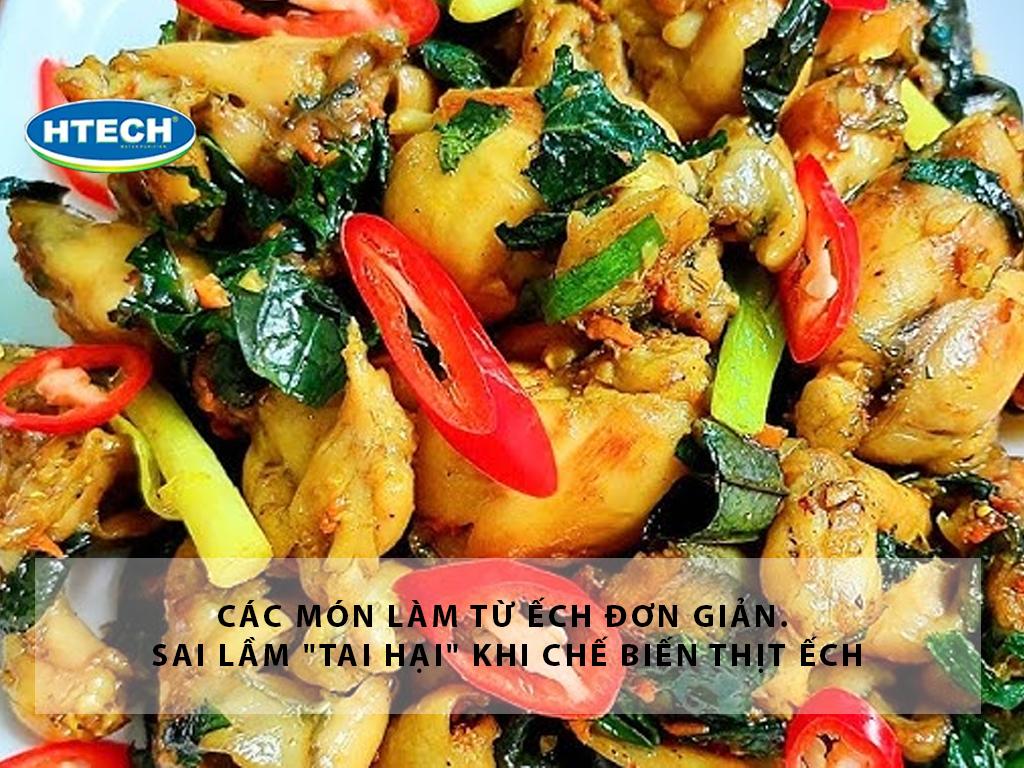 Các món làm từ ếch đơn giản. Sai lầm "tai hại" khi chế biến thịt ếch