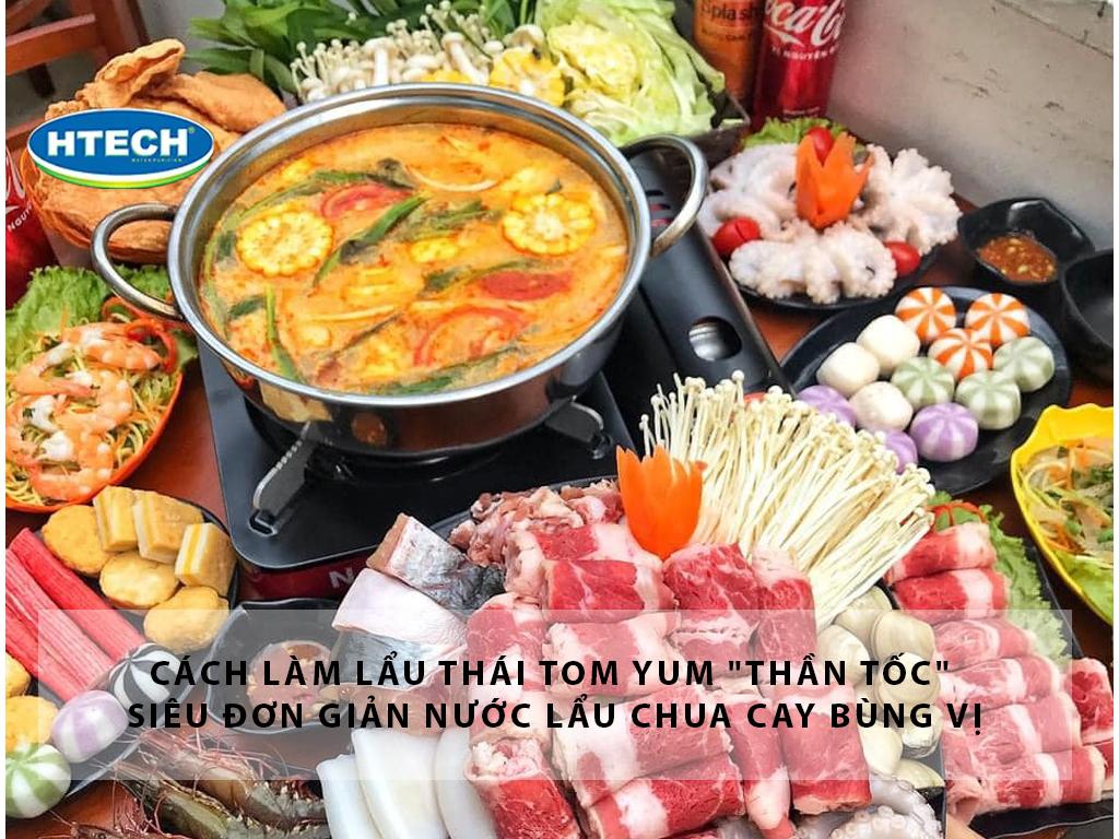 Cách làm lẩu Thái Tom Yum "thần tốc" siêu đơn giản nước lẩu chua cay bùng vị