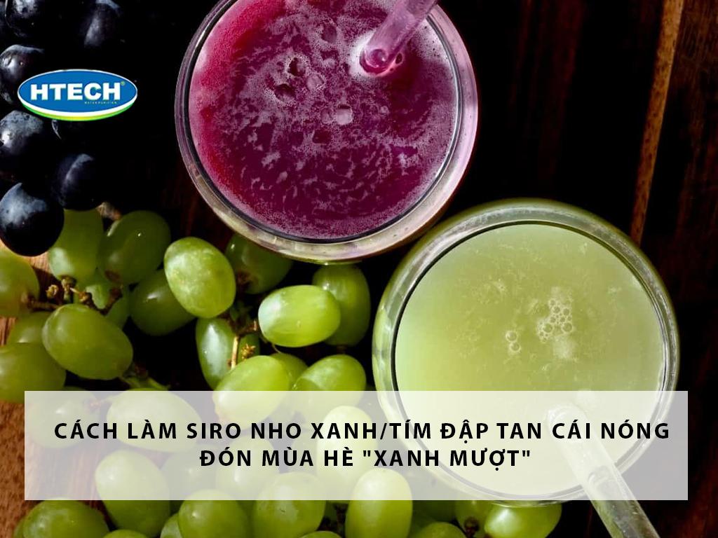 Cách làm siro nho xanh/tím đập tan cái nóng đón mùa hè "xanh mượt"