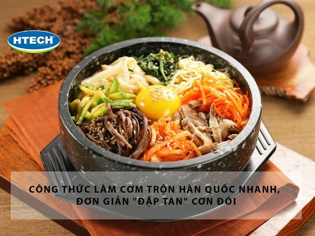 Công thức làm cơm trộn hàn quốc Bibimbap nhanh, đơn giản "đập tan" cơn đói