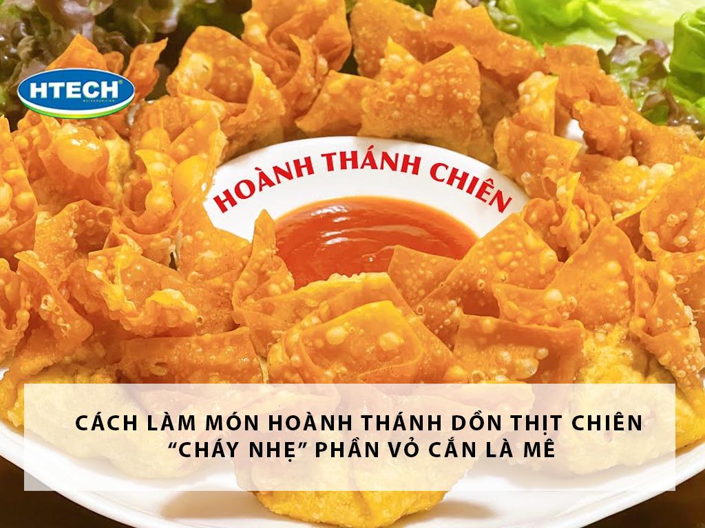 Cách làm món hoành thánh dồn thịt chiên “cháy nhẹ” phần vỏ cắn là mê