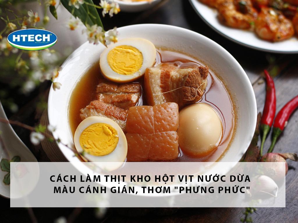 Cách làm thịt kho hột vịt nước dừa màu cánh gián, thơm "phưng phức"